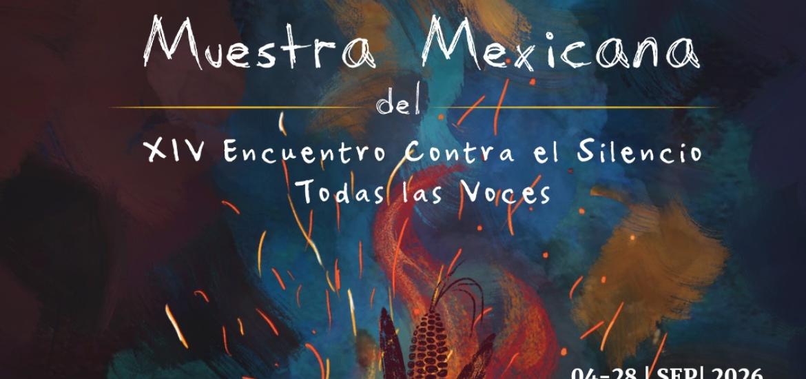 muestrasmexicanavselsilenciotodaslasovoces2026